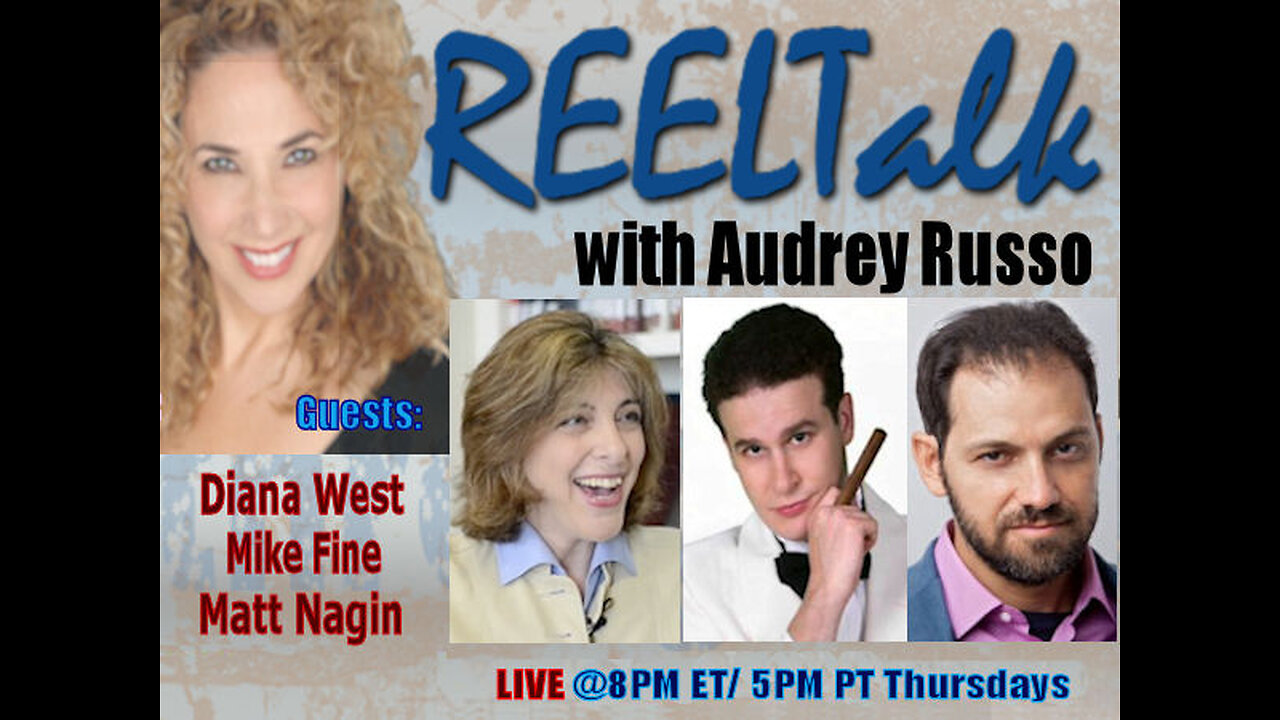 REELTalk: Diana West, Mike Fine and Matt Nagin