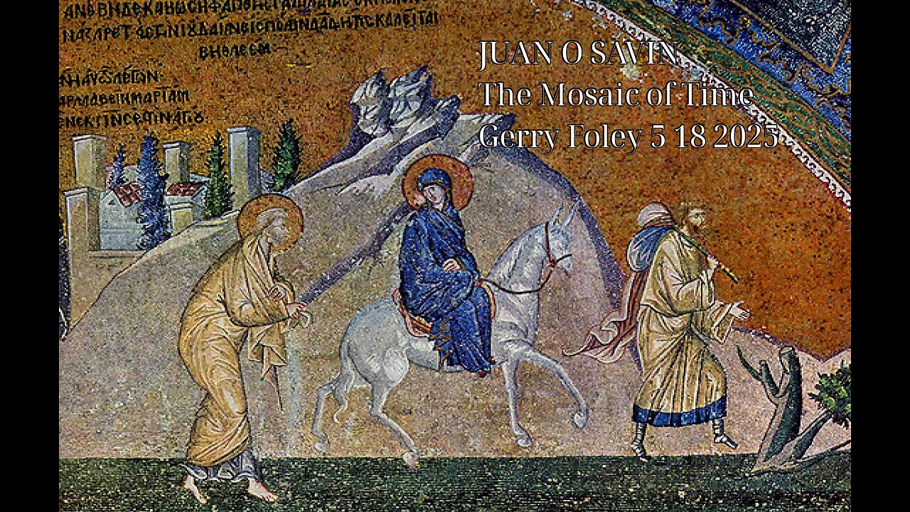 JUAN O SAVIN- The Mosaic of Time- Gerry Foley 5 18 2025