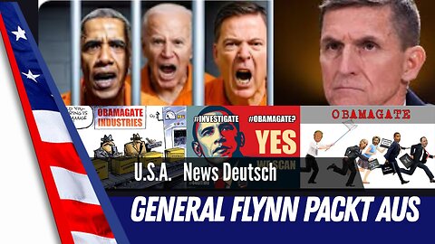 Obamagate erschüttert Washington – Verhaftungen stehen bevor. General Flynn packt aus.
