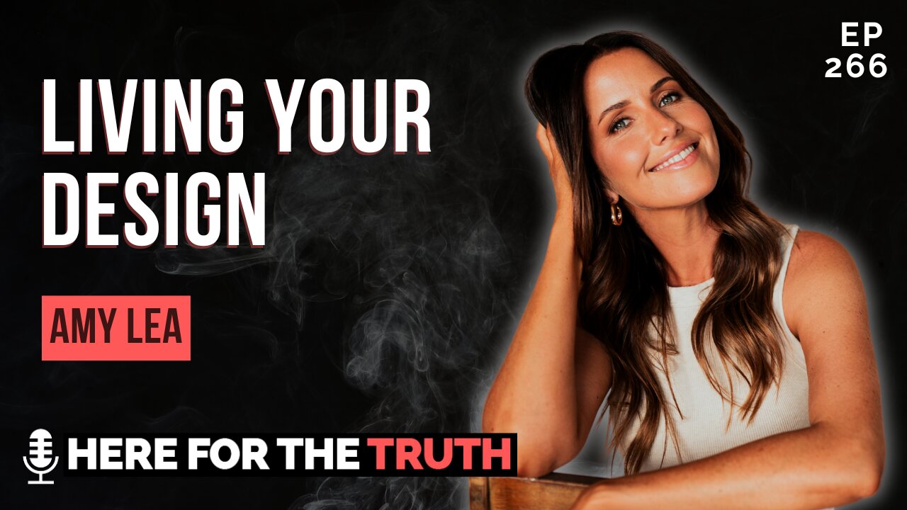 Ep 266 - Amy Lea | Living Your Design