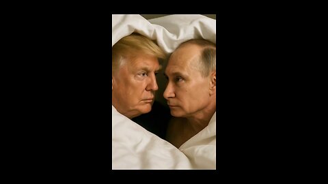Trump And Putin Get Caught In Bed