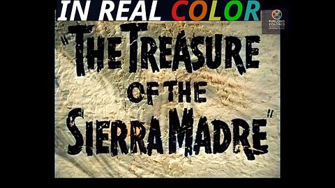 🏜️ The Treasure of the Sierra Madre (1948) — In Real Color — 1080p — Full Movie