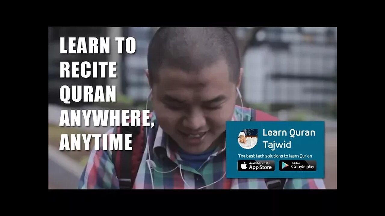 20171221 - Learn to Recite Quran Anywhere, Anytime