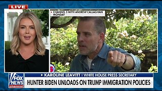 Karoline Leavitt: Hunter Biden Is Pathetic, Unhinged!