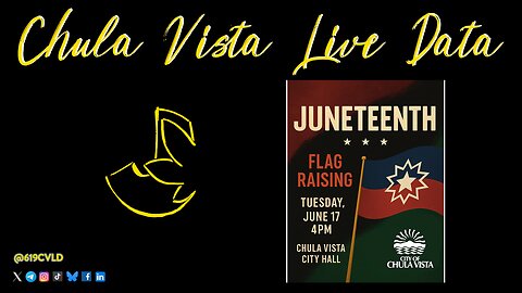 Chula Vista Live Data - JUNETEENTH - Flag Raising - 6.17.25 - JDATA17