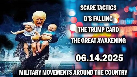 And We Know Urgent Emergency 6.14.25: "TRUMP CARD, Darkness, Huge Military Movements"
