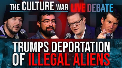 Debating Trump's Deportation of Illegal Aliens! - 5/9/25