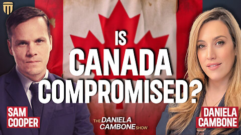 Sam Cooper: Canadians 'Gaslit' as FBI Highlights National Security Dangers