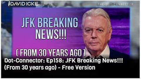 David Icke - JRK Files & Trump (Assassination Records Collection Released )