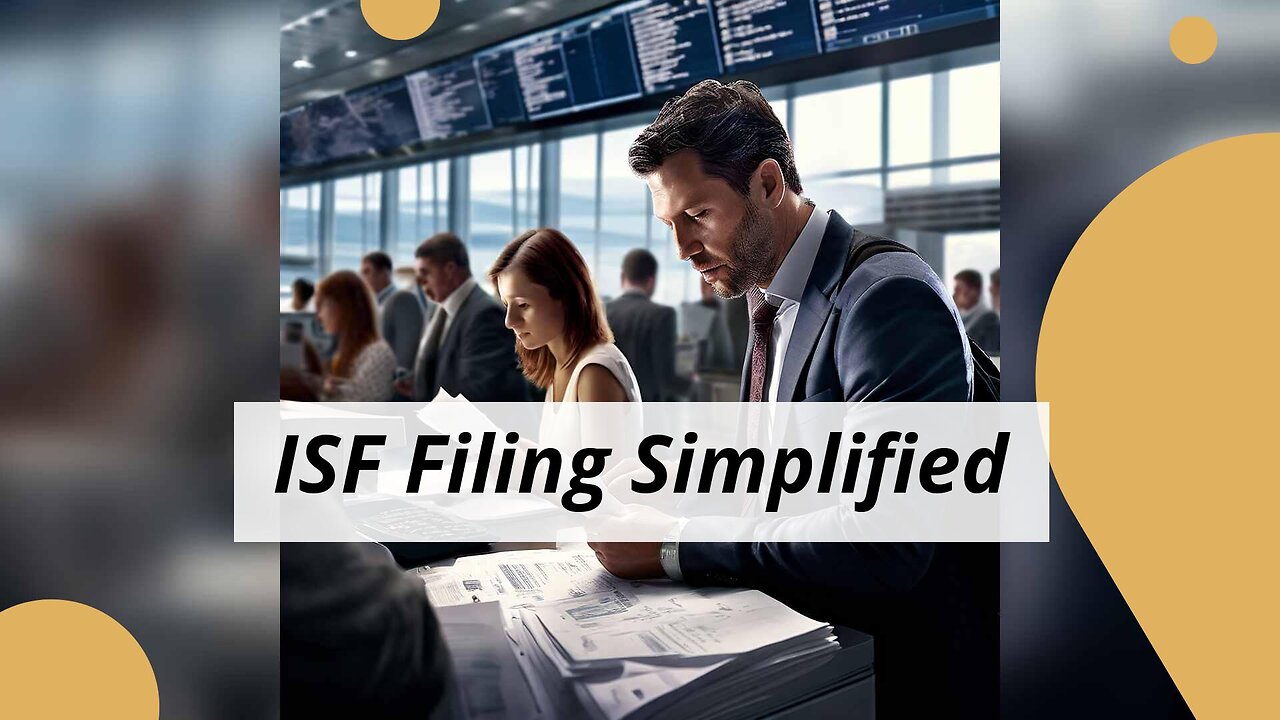 Streamlining Your Imports: The Importance of Proper Importer Security Filing