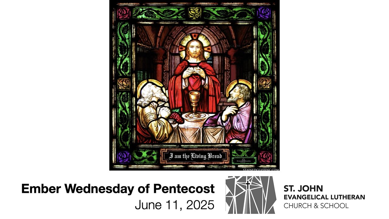 Ember Wednesday of Pentecost — June 11, 2025