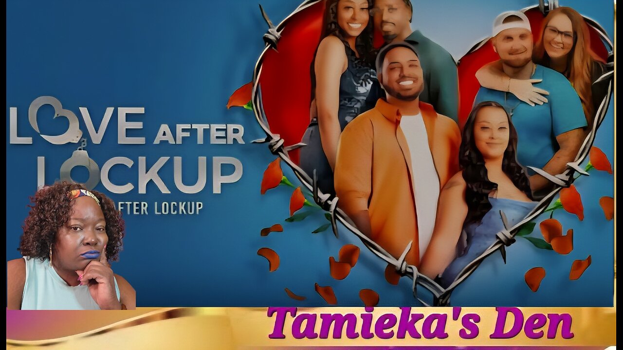 Love After Lockup:Life After Lockup Season 6 Episode 11 Read Between The Lies ( Review and Recap)