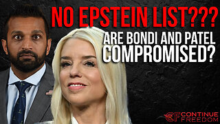 “Where Is the Epstein List? Bondi & Patel Say It Doesn’t Exist — Are We Being Played?”