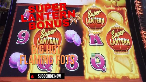 Super Lantern Bonus on Flaming Hot Pots 🧑‍🦳🧑‍🦳👩‍💼🎰🥢🥠