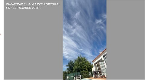 CHEMTRAILS - ALGARVE PORTUGAL - 5TH SEPTEMBER 2025...