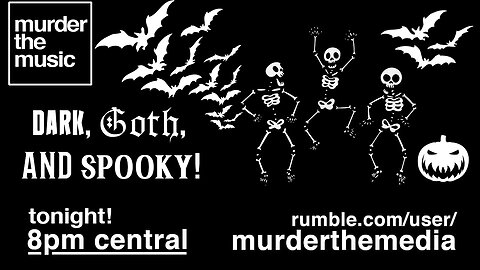 Dark, Goth, and SPOOKY! | MurderTheMusic HALLOWEEN