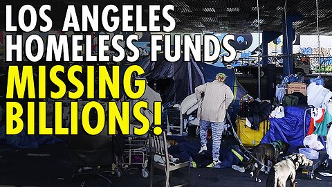 MISSING BILLIONS: Feds Hunt for $24 BILLION in Homeless Fund CORRUPTION Scandal
