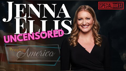 Praying for America with Father Frank - Jenna Ellis UNCENSORED - 8/4/2022