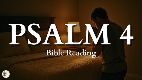 Psalm 4 NIV | Peaceful Bible Audio Reading for Stillness and Scripture Meditation
