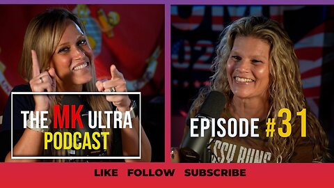 MK Ultra Podcast-Ep#31
