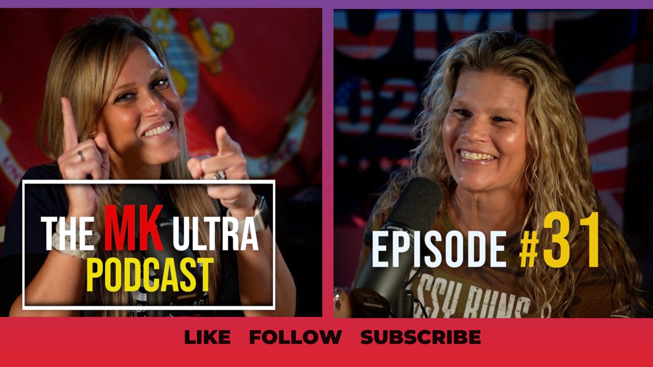 MK Ultra Podcast-Ep#31