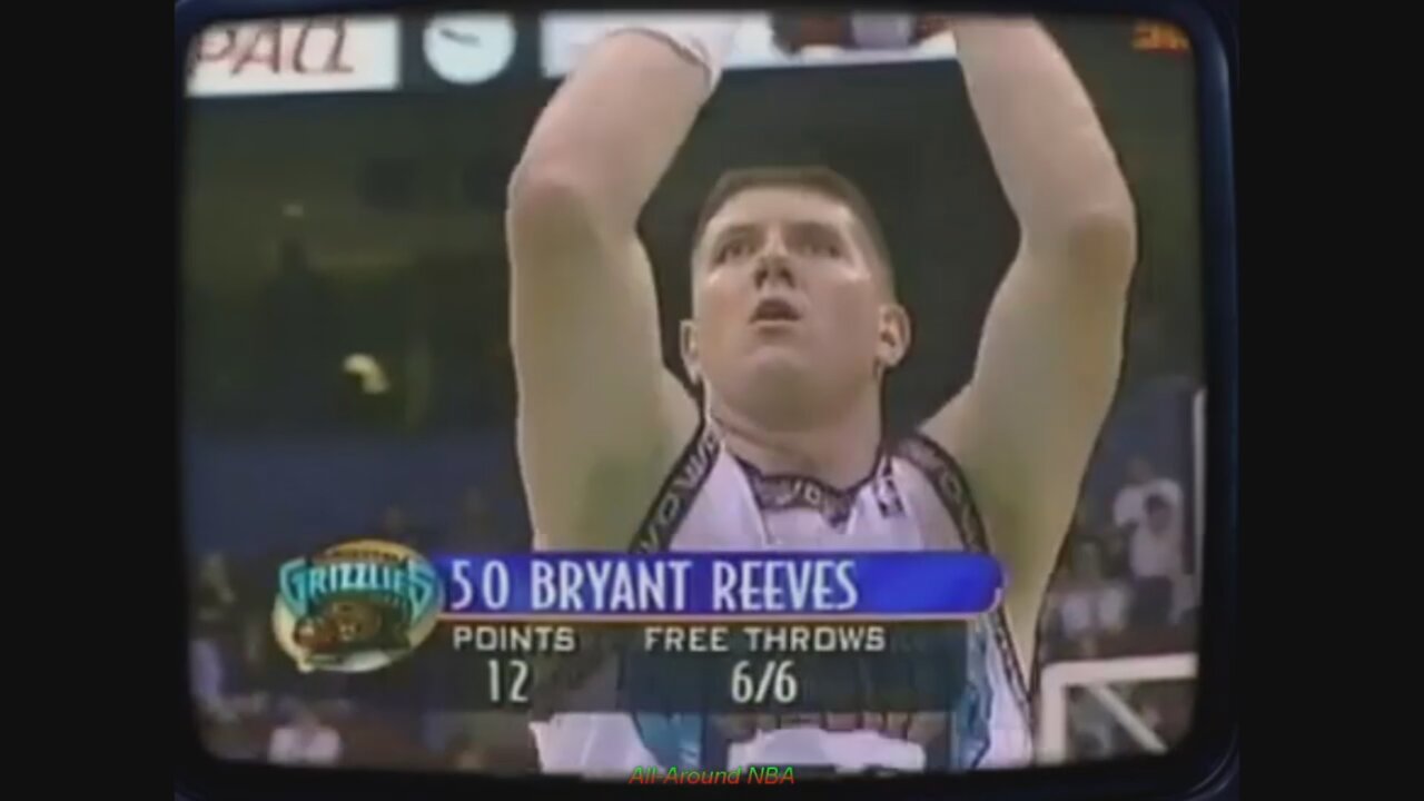 Bryant Reeves 19 Points Vs. Celtics, 1999.