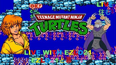 Cowabunga! EZLO21 Takes on Teenage Mutant Ninja Turtles (NES)!