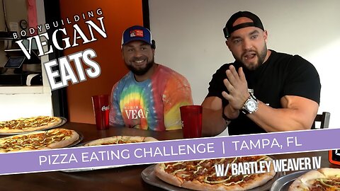 Epic Vegan Feast: BodybuildingVegan & Bartley Weaver's Pizza Event!