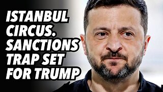Istanbul circus. Sanctions trap set for Trump
