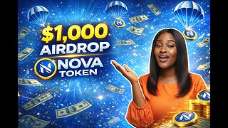 Nova Airdrop: How to Claim Up to $1,000 (Step-by-Step Guide)