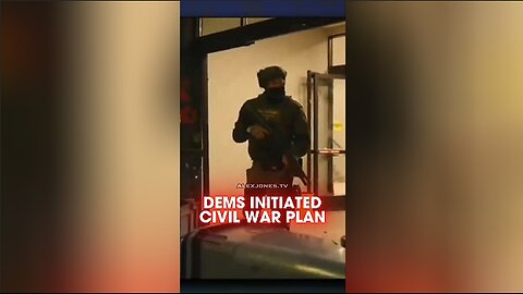 Alex Jones: Democrats Have Initiated Podesta's Civil War Plan - 1/26/26