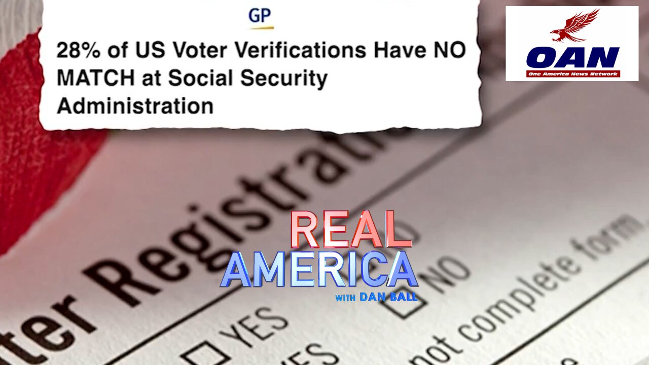 28% of Voter Verifications Don’t Match Social Security Records