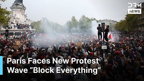 WATCH: France Protests Escalate With “Block Everything” Movement | DRM News