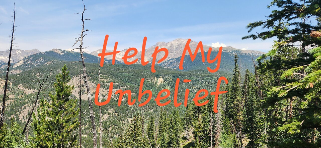 Help My Unbelief