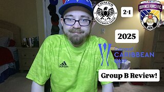 RSR7: Cavalier FC 2-1 Defence Force FC 2025 CONCACAF Caribbean Cup Group B Review!
