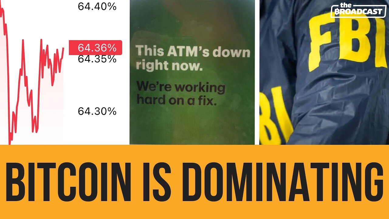 Bitcoins Growing Dominance, Crypto Scams & Bank Outages | THE ₿ROADCAST