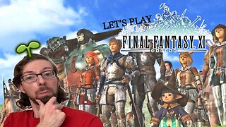 Veteran FFXIV Player Plays Classic FFXI