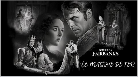 LE MASQUE DE FER (1929) Douglas Fairbanks et Belle Bennett | Drame | Film nostalgique