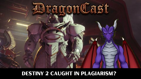 Destiny 2 Caught in Plagiarism