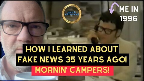How I learned about FAKE NEWS 35 years ago - 3rd Jan 2026