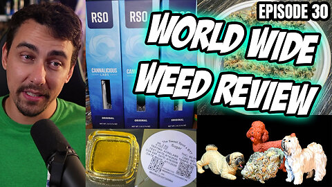 WEED PORN - World Wide Weed Review!!! #30