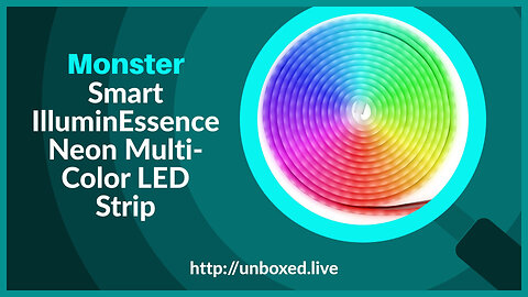 Monster Smart IlluminEssence Neon Multi-Color LED Strip - PLUGHITZ Live Unboxed