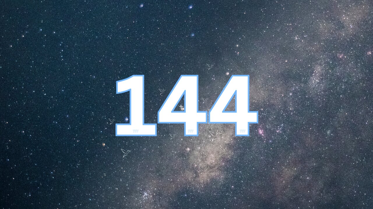 Numbers of the Light: 144 & 777