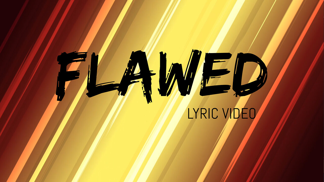 GeyzR -Flawed {Lyric Video}