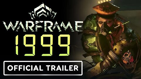 Warframe - 1999 - Official Playable Demo Launch Trailer