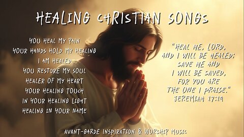 ✝️ Healing Christian Songs | Gospel Worship Songs for the Soul 🙏🙏