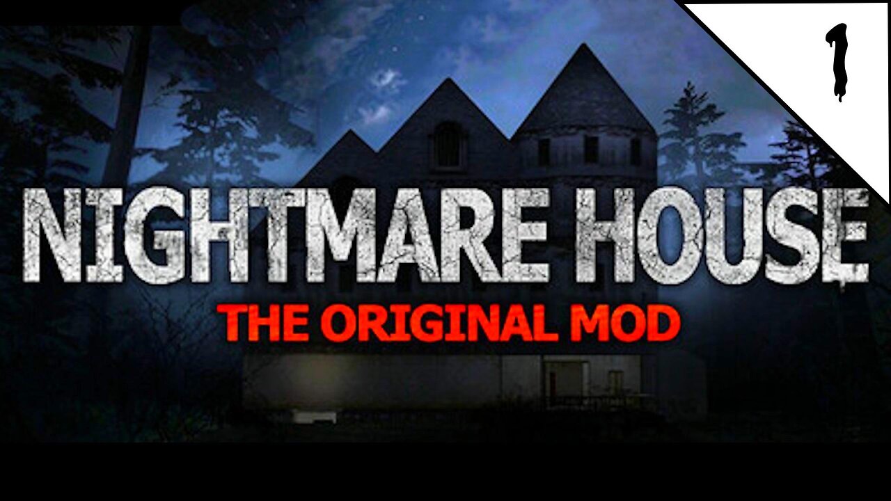 NIGHTMARE HOUSE The Original Mod 1 & 2 - NO COMMENTARY - FREE STEAM HORROR GAME - Half Life 2