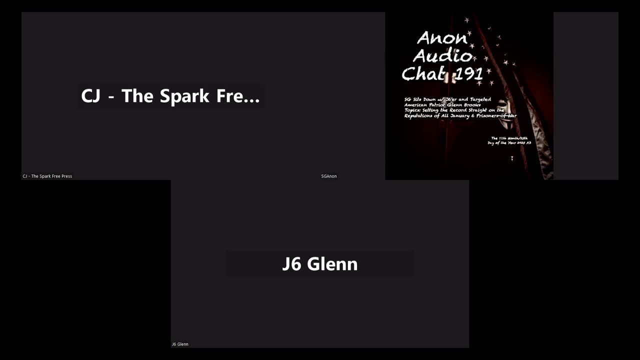 (11/20/2025) | AUDIO CHAT 191 | SG Sits Down w/ January 6th Prisoner-of-War "J6 Glenn": A J6'er is Refusing Trump's Presidential Pardon