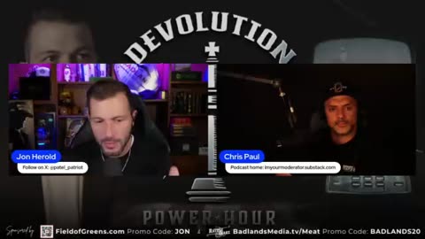 Jon Herold w/ Chris Paul: Devolution Power Hour! - 3/22/25