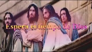 Espera el Tiempo de Dios_ LUNES Juan 7 : 1al 9 _Devocional